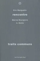 TRAITS COMMUNS, rencontre avec Marine Bourgeois, A. Stella
