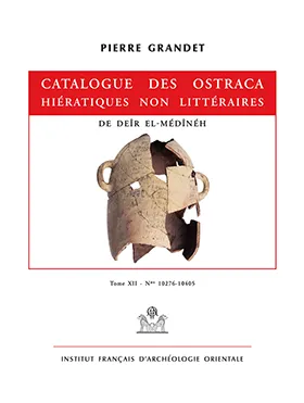Catalogue des ostraca hiératiques non littéraires de Deir el-Médinéh...., 12, Catalogue des ostraca hiératiques non littéraires de Deîr el-Médînéh