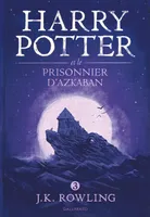 III, Harry Potter / Harry Potter et le prisonnier d'Azkaban