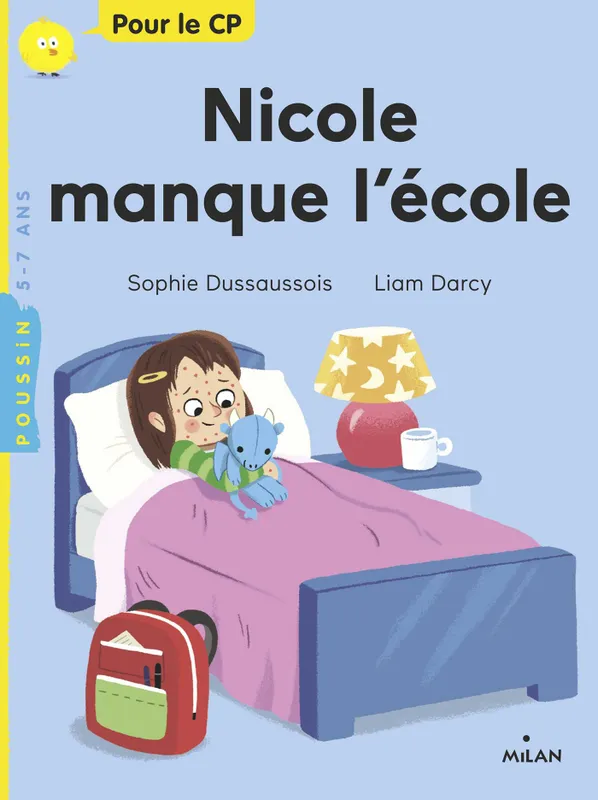 Livres Jeunesse de 6 à 12 ans Premières lectures Nicole manque l'école Sophie Dussaussois