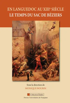 En Languedoc au XIIIe siècle, Le temps du sac de Béziers