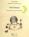 Tali Nohkati (tome 1)
