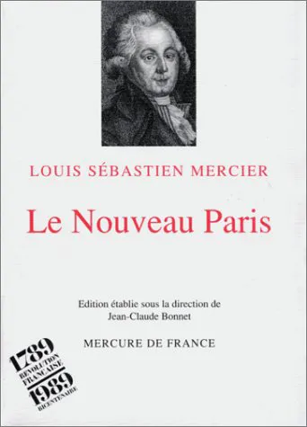 Le nouveau Paris Louis-Sébastien Mercier