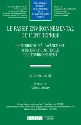 Le passif environnemental de l'entreprise, Contribution à l'avènement d'un droit comptable de l'environnement