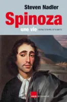Spinoza, Une vie