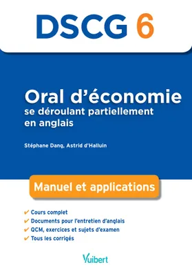 DSCG, 6, Oral d'économie se déroulant partiellement en anglais, Manuel et applications
