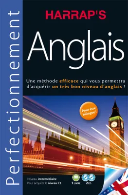 Harrap's méthode perfectionnement Anglais 2 CD + livre - édition 2011, Méthode perfectionnement