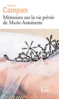 Mémoires sur la vie privée de Marie-Antoinette, extraits
