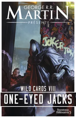 Wild Cards (Tome 8) - One-Eyed Jacks