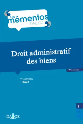 Droit administratif des biens - 2e ed.