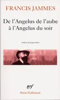 De l'Angelus de l'aube à l'Angelus du soir, (1888-1897)