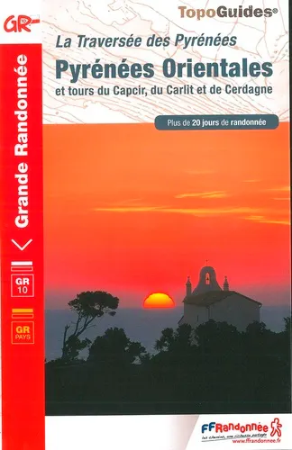Livres Loisirs Voyage Guide de voyage Pyrénées Orientales, La Traversée des Pyrénées COLLECTIF