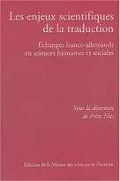 Les enjeux scientifiques de la traduction, Échanges franco-allemands en sciences humaines et sociales