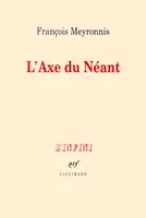 L'Axe du Néant