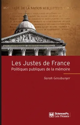 Les Justes de France, Politiques publiques de la mémoire