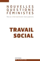 Nouvelles Questions Féministes, vol. 32(2)/2013, Travail social