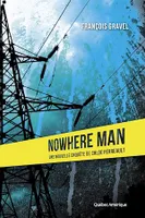 Nowhere Man, Les Enquêtes de Chloé Perreault