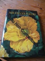 Nouvelles fleurs [Hardcover], les chefs-d'oeuvre des créateurs