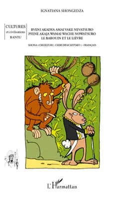 Le babouin et le lièvre, Conte bilingue shona-français
