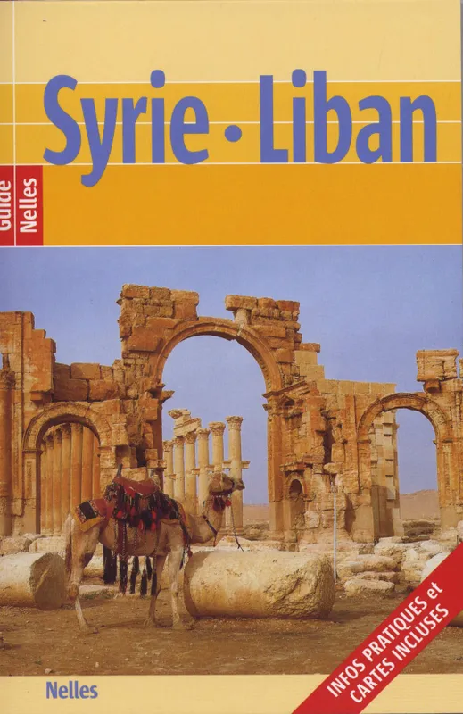 Livres Loisirs Voyage Guide de voyage Syrie, Liban Gockel, Wolfgang / Kehayoff-Michel, Marlene
