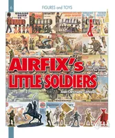 Airfix's little soldiers H0/00 1959-2009 - and their decors, accessories, imitators and rivals, and their decors, accessories, imitators and rivals