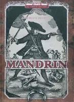 Mandrin, capitaine des contrebandiers