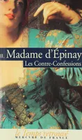 Les Contre-Confessions (Tome 2), Histoire de Madame de Montbrillant