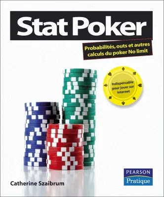 Stat Poker, Probabilités, outs et autres calculs du poker No limit.