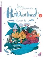 3, Les chroniques d'Hurluberland