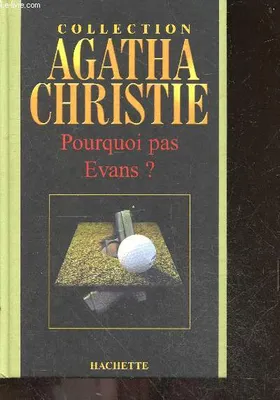29, Pourquoi pas Evans ? - Collection Agatha Christie