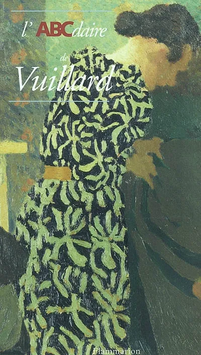 Livres Arts Beaux-Arts Peinture L'ABCdaire de Vuillard Alyse Gaultier
