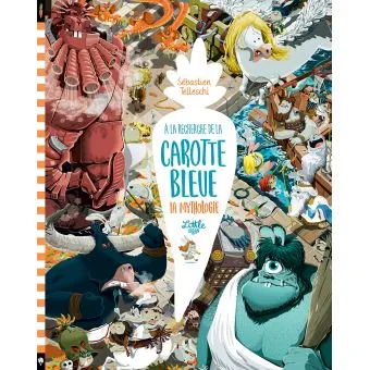 Livres Jeunesse de 3 à 6 ans Livres animés et pop-up 3, À la recherche de la carotte bleue, La mythologie Sébastien Telleschi