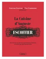 La cuisine d'Auguste Escoffier