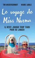 Le voyage de Miss Norma