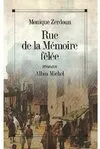 Rue de la mémoire fêlée, roman