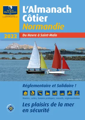 Almanach Côtier Normandie, Les plaisirs de la Mer en toute sécurité