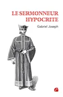 Le Sermonneur Hypocrite