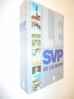 Le guide SVP de l'Europe 1992