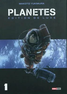 Planètes, 1, Planète Deluxe T01