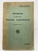 Introduction à l'étude de la Médecine Expérimentale. Première partie