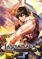 1, Latna Saga : Survival Story of a Sword King T01