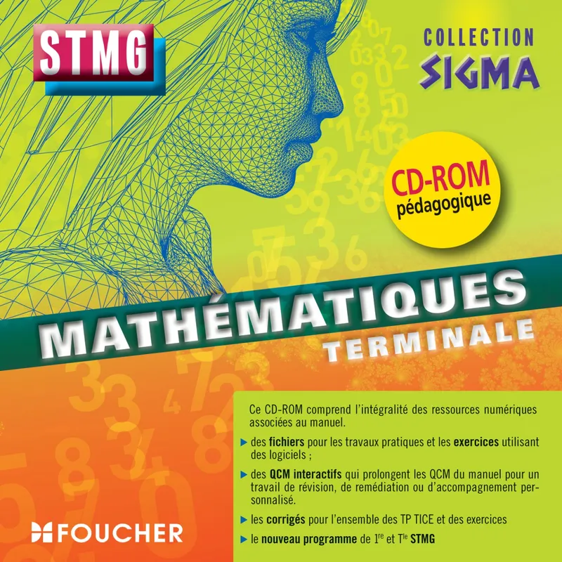 Livres Scolaire-Parascolaire Lycée Sigma Mathématiques Tle Bac STMG CD-ROM Philippe Dutarte, François Mailloux, Bernard Verlant