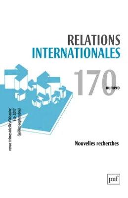Relations internationales 2017 - n° 170