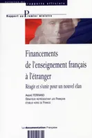 Financements de l'enseignement français à l'étranger, réagir et s'unir pour un nouvel élan