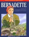 Bernadette BD, l'histoire de Bernadette Soubirous et des apparitions de Lourdes