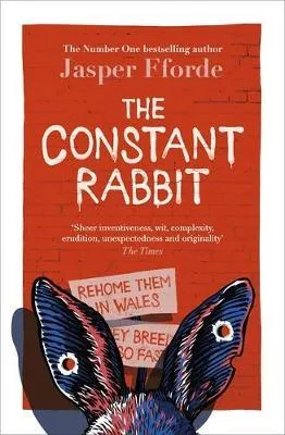 THE CONSTANT RABBIT : THE NEW STANDALONE NOVEL FROM THE NUMBER ONE BESTSELLING AUTHOR