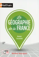 La géographie de la France - (Repères pratiques N° 5) - 2019