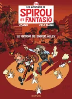 Les Aventures de Spirou et Fantasio, 54, Spirou et Fantasio - Tome 54 - Le groom de Sniper Alley