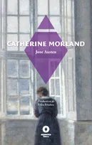Catherine Morland, Northanger Abbey