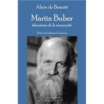 Martin Buber, Théoricien de la réciprocité